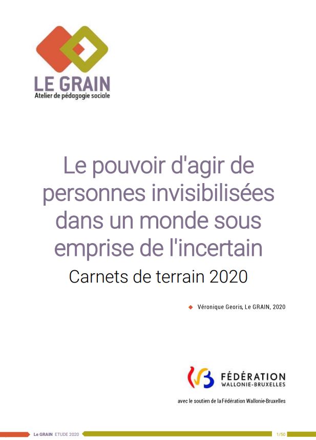 Le pouvoir d'agir de personnes invisibilisées dans un monde sous emprise de l'incertain Le pouvoir d'agir de personnes invisibilisées dans un monde sous emprise de l'incertain
