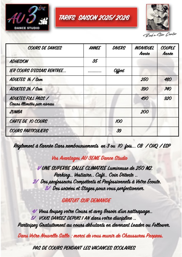 TARIFS COURS ECOLE  DE DANSES AU3EME DANCE STUDIO ROCK'N STAR CENTER MONTLUCON SALLE CLIMATISE LATINO SALSA BACHAT KIZOMBA ROCK SWING LINDY HOP BOOGIE WOOGIE WEST COAST SWING DANSES DE SALON VALSE TANGO PASO CHA CHA CHA ZUMBA DANSE SOLO SALLE CLIMATISE