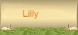 hier gehts zu Lilly