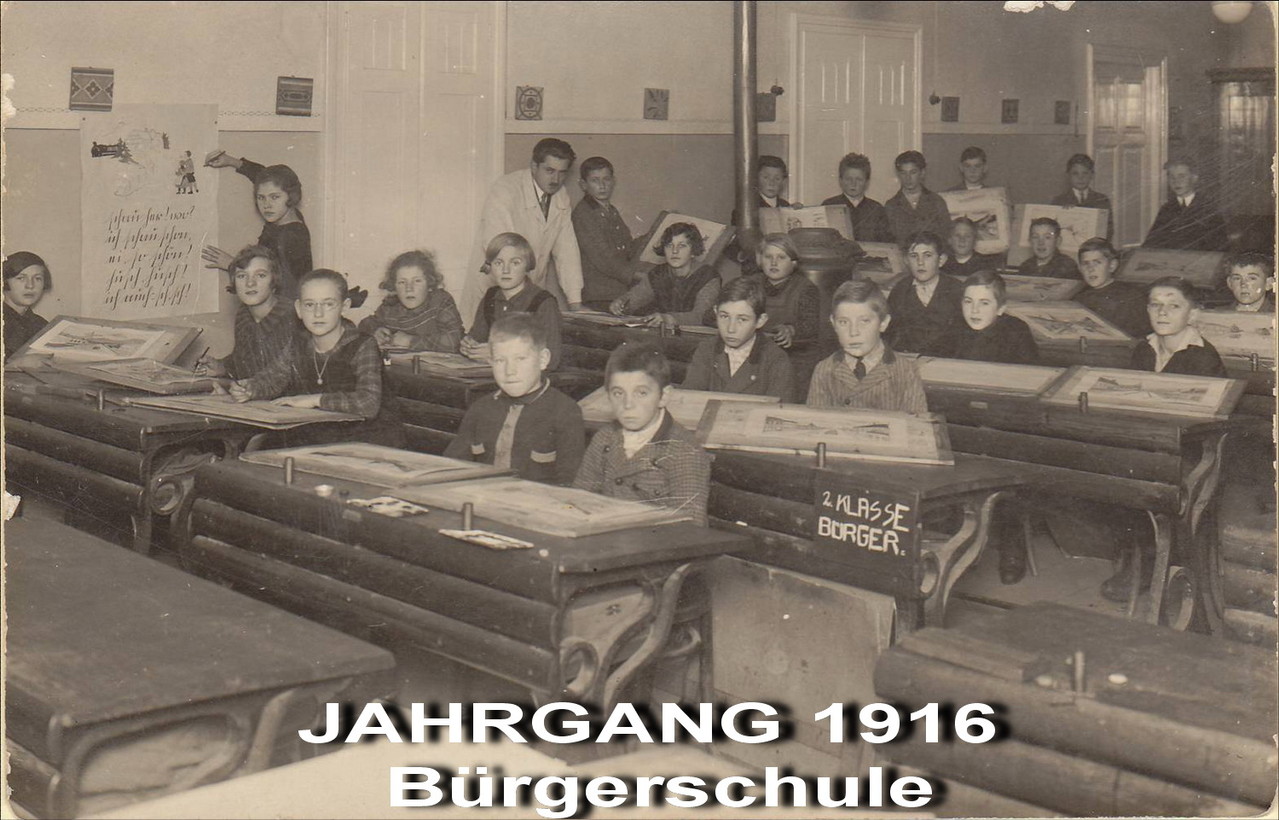 Jahrgang 1916 - Bürgerschule