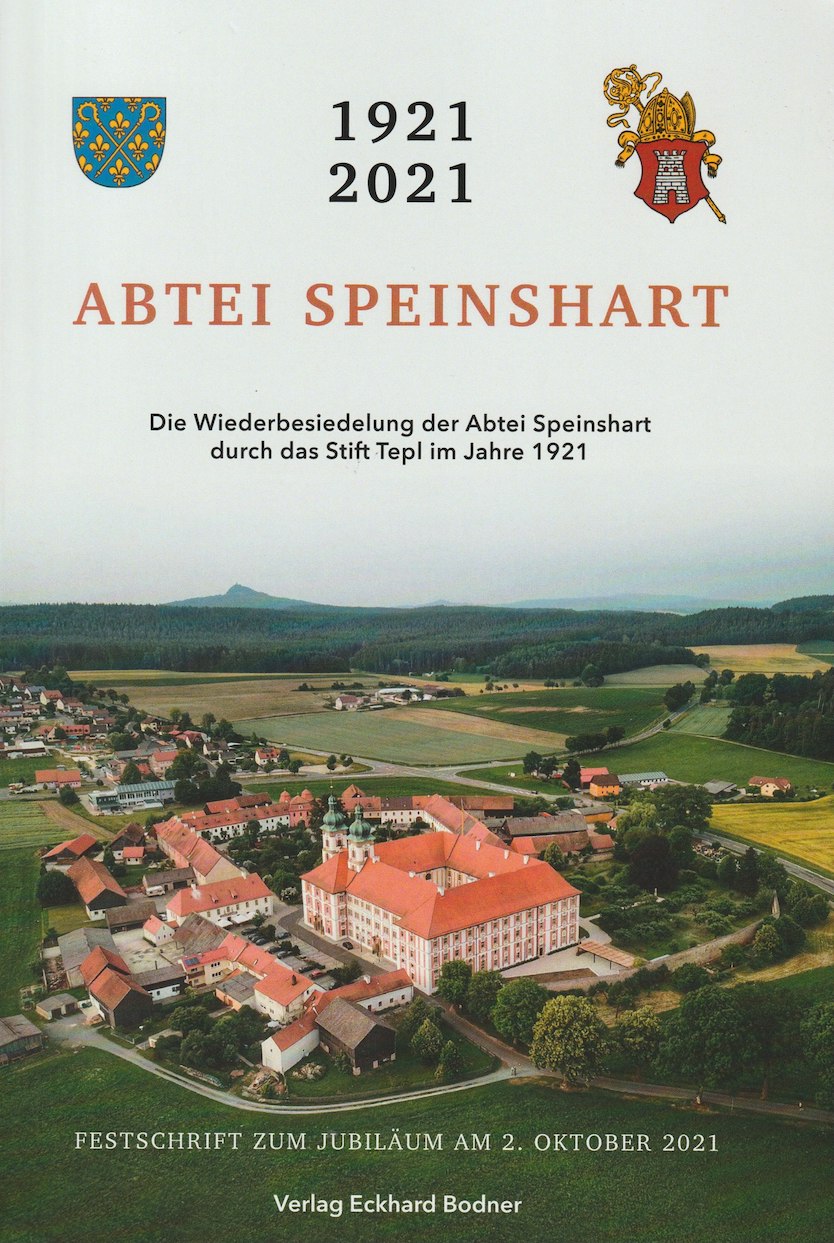 1921–2021 Abtei Speinshart: die Jubiläumsfestschrift