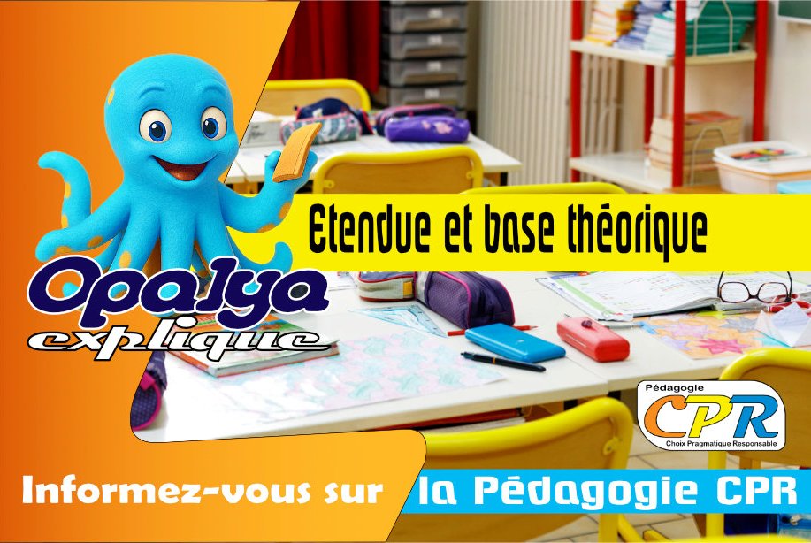 Etendue et base théorique de la Pédagogie CPR