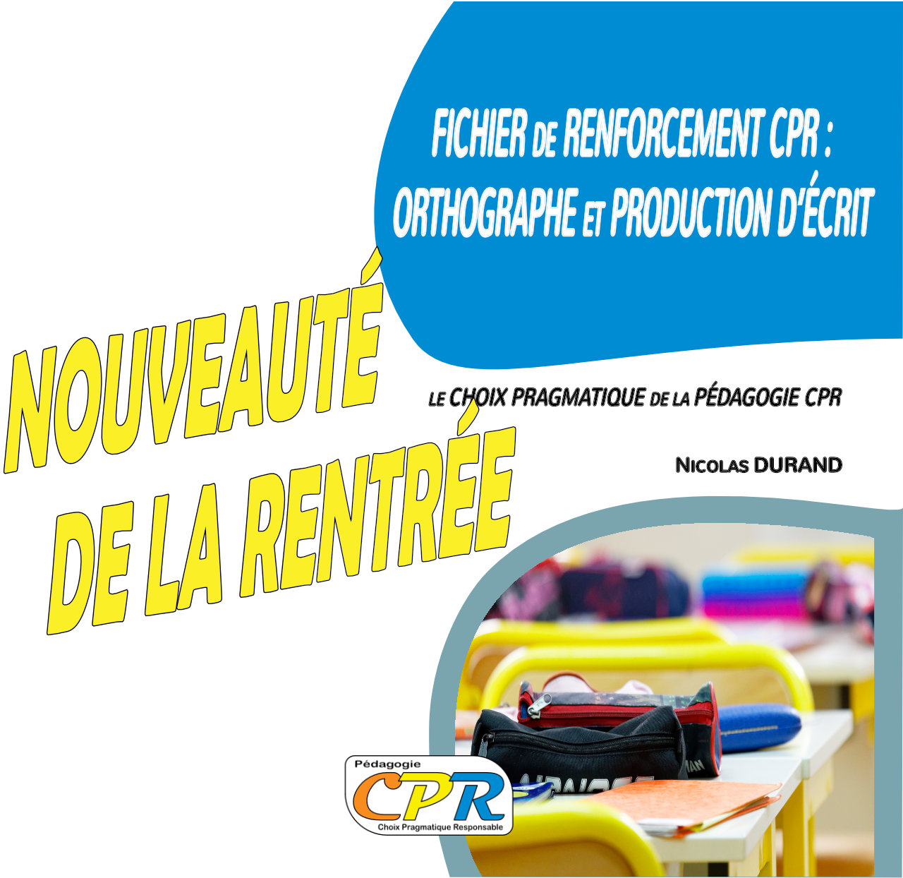 Annonce de la sortie du Fichier de Renforcement CPR : Orthographe et Production d'écrit