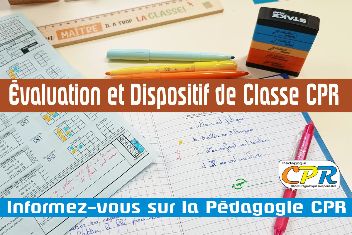 L'évaluation et le dispositif de Classe CPR