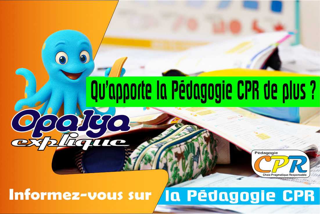 Qu’apporte la Pédagogie CPR de plus ?