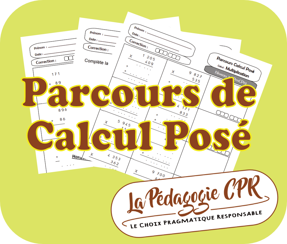 Le parcours de Calcul posé CM1 ou CM2