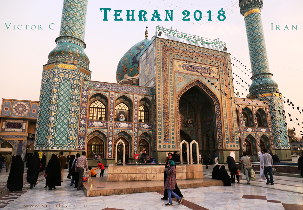 Cover Tehran 2018 | Persia through my Lens | Tajrish Imamzadeh Saleh I