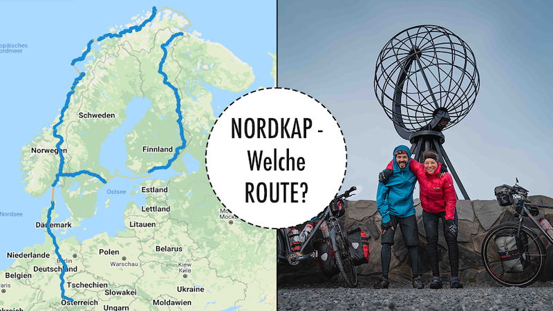 Mit dem Fahrrad ans Nordkap – WELCHE ROUTE?
