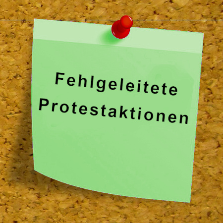 Foto:Fehlgeleitete Protestaktionen | Fehlgeleitete Protestaktionen Dirk Wouters auf Pixabay)