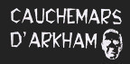 Cauchemars d'Arkham (Canada)