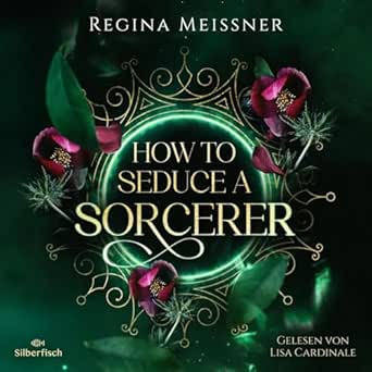How to Seduce a Sorcerer 