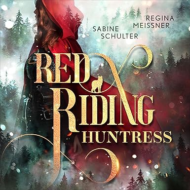 Red Riding Huntress - Dämmerwald