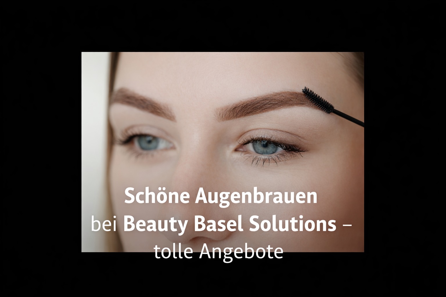 Schöne Augenbrauen durch unsere Expertinnen