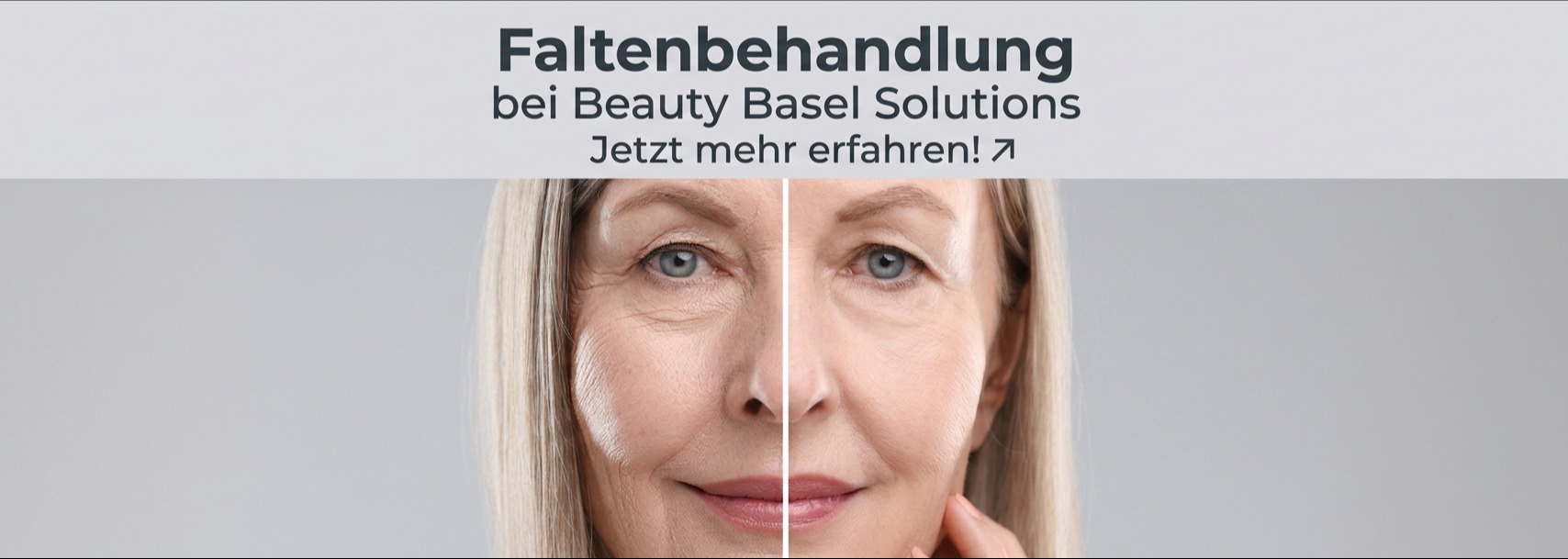 Falten Behandlung Basel