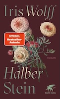 Halber Stein, Iris Wolff