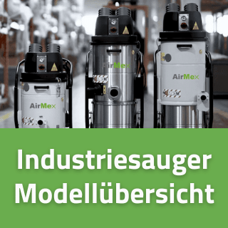 AirMex Industriesauger-Modelle im Überblick
