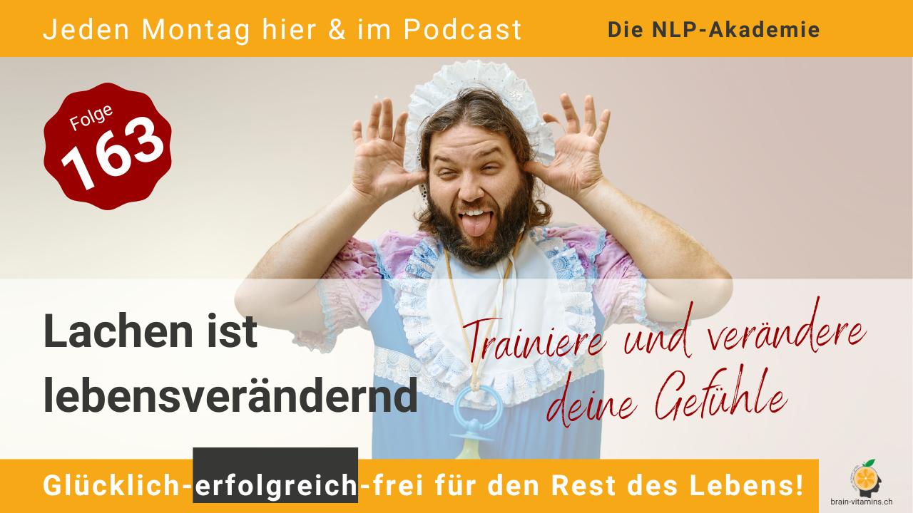 Lachen ist lebensverändernd - #163