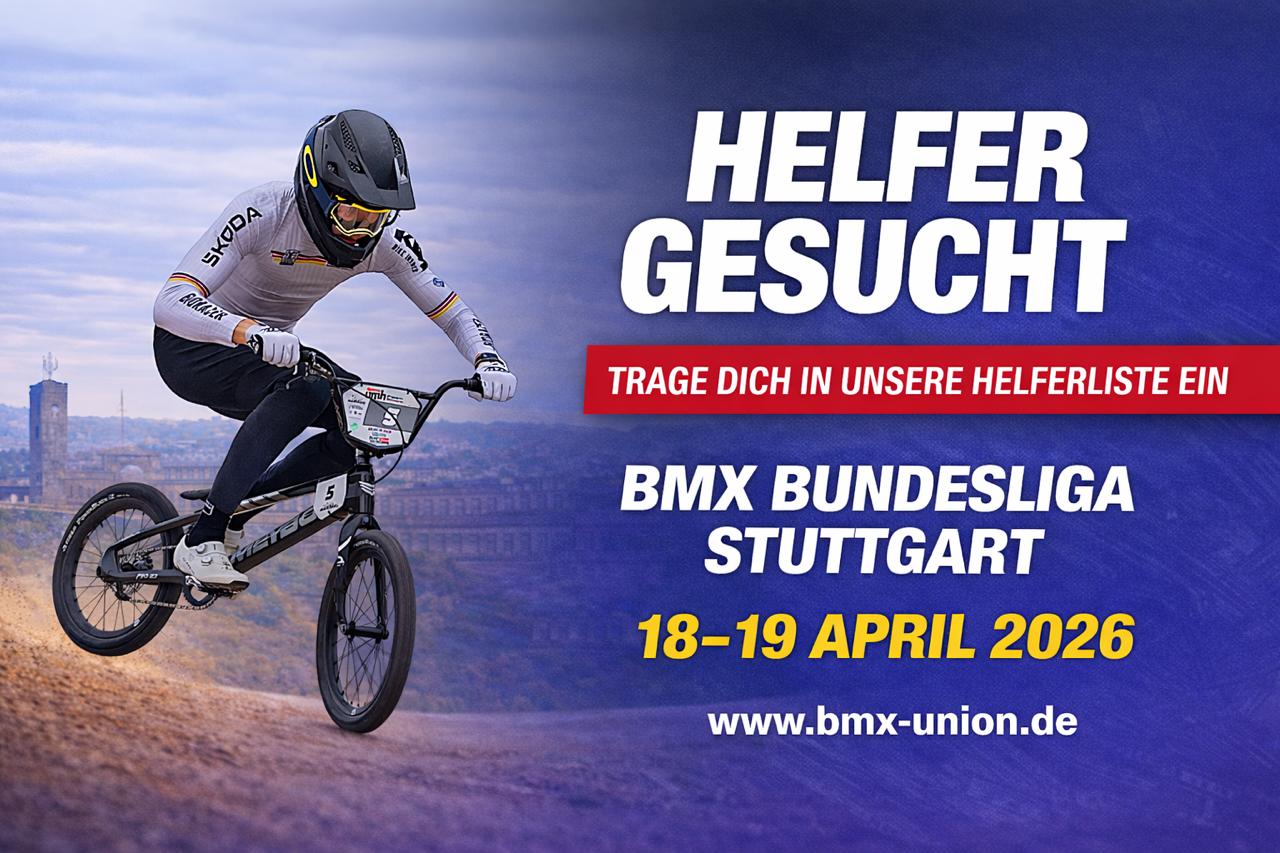 Helfer gesucht für die BMX Bundesliga in Stuttgart