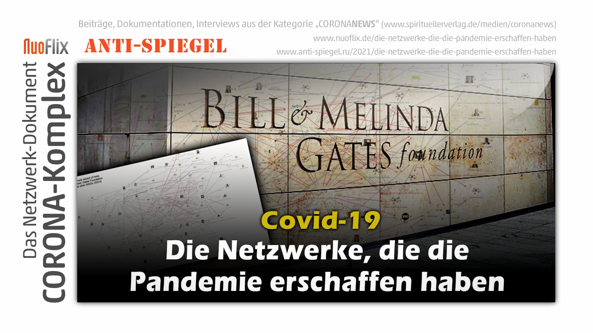 Die Netzwerke, die die Pandemie erschaffen haben