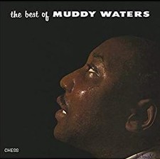 Muddy Waters _ The Best Of Muddy Waters