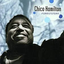 Chico Hamilton _ Foreststorn