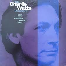 Charlie Watts' Leader Albums - Charlie Watts Jazz チャーリー