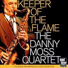 The Danny Moss Quartet _ Keeper of the Flame