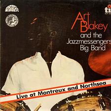 Art Blakey _ Live At Montreux And Northsea