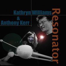 Kathryn Williams & Anthony Kerr _ Resonator