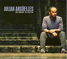 Julian Argüelles _ As Above So Below