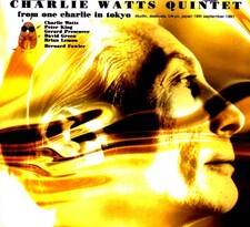 Charlie Watts Quintet _ From One Charlie in Tokyo