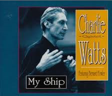 Charlie Watts Quintet _ My Ship