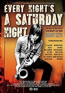 Bobby Keys _ Every Night's a Saturday Night