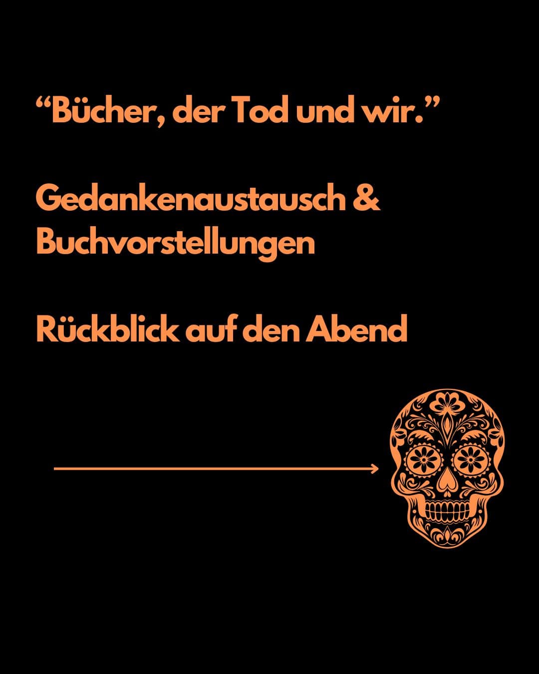 Wenn der Tod zum Gesprächsthema wird - ein besonderer Leseabend