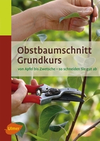 Obstbaum Grundkurs - Uwe Jakubik - Ulmer Eugen Verlag