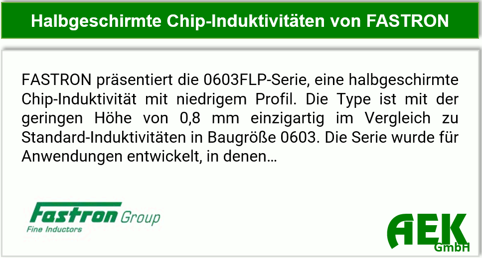 FASTRON - halbgeschirmte Chip-Induktivitäten mit niedrigem Profil