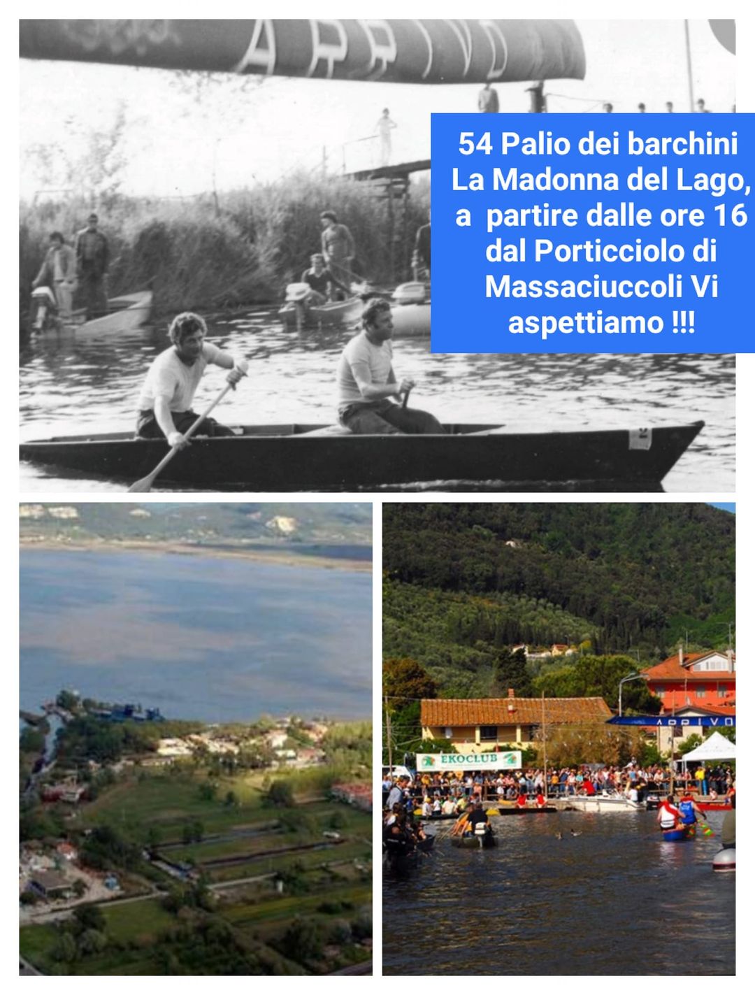 54° PALIO DEI BARCHINI "LA MADONNA DEL LAGO"8 MAGGIO 2022