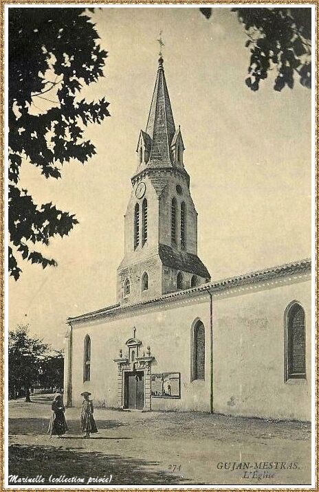 Gujan-Mestras autrefois : Eglise Saint Maurice, Bassin d'Arcachon (carte postale, collection privée) 