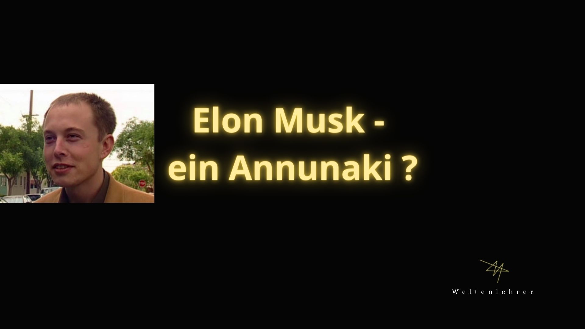 Elon Musk - ein Annunaki