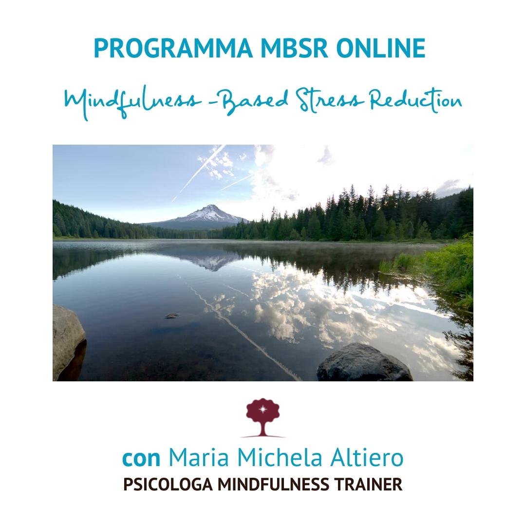 Programma MBSR - Mindfulness-Based Stress Reduction