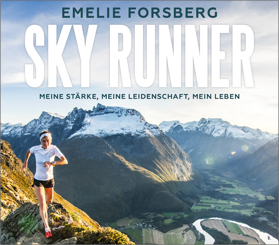 News Emelie Forsberg SKY RUNNER Meine St rke meine