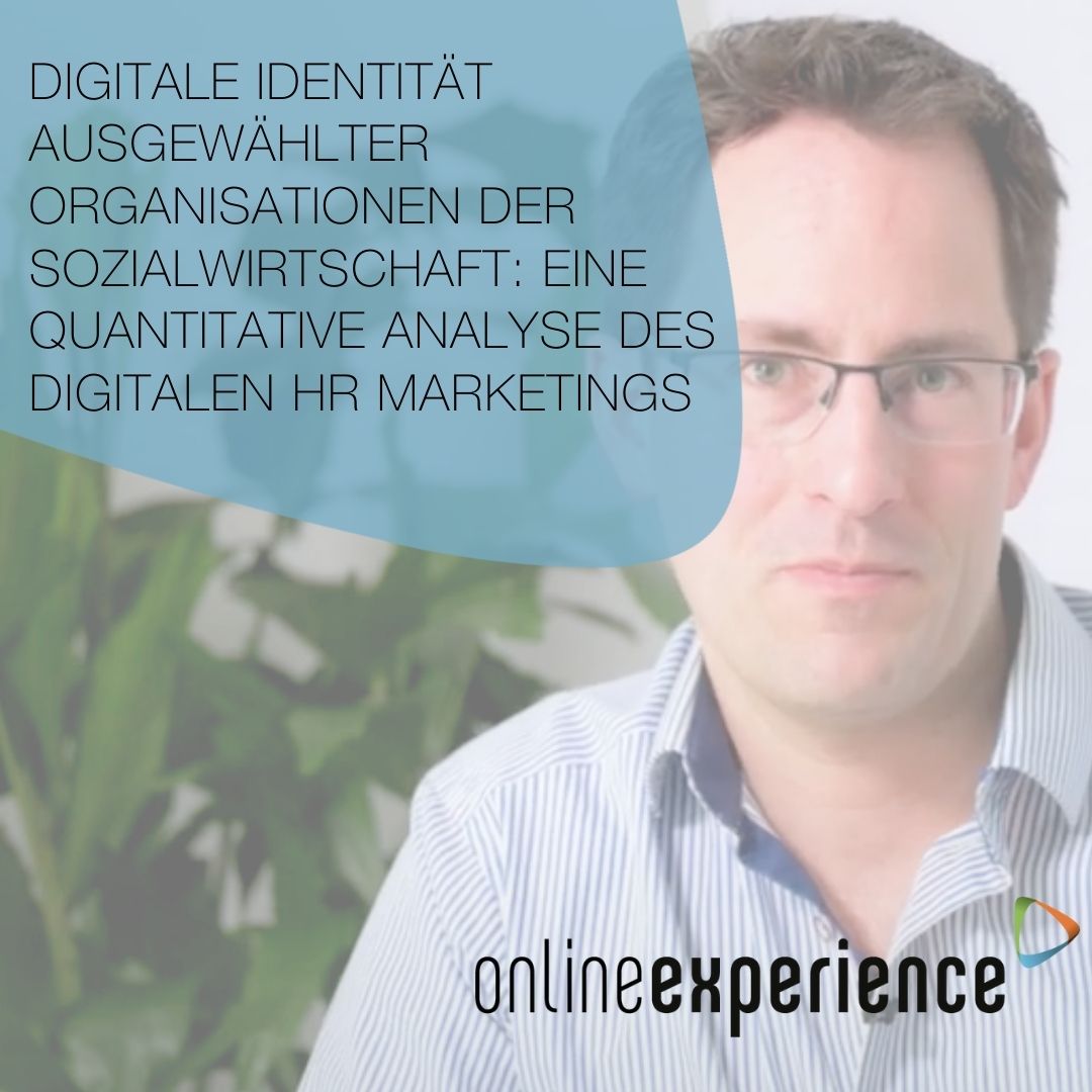 Digitale Identität ausgewählter Organisationen der Sozialwirtschaft: Eine quantitative Analyse des digitalen HR Marketings