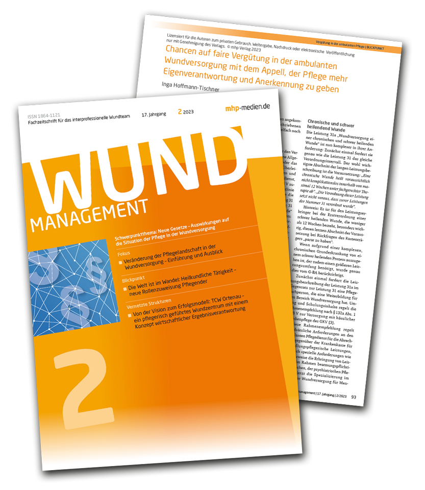 Schwerpunktthema: Neue Gesetze – Auswirkungen auf die Situation der Pflege in der Wundversorgung