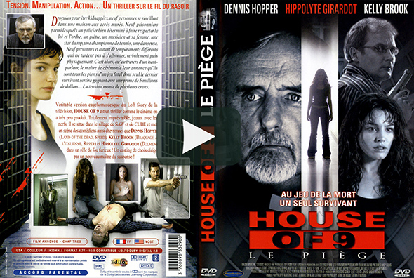 House of 9  Le Piege (2005)
