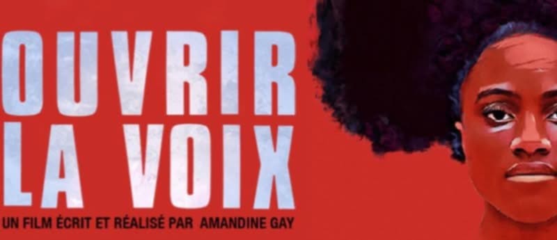 Affiche « Ouvrir la voix » un film écrit et réalisé par Amandine Gay