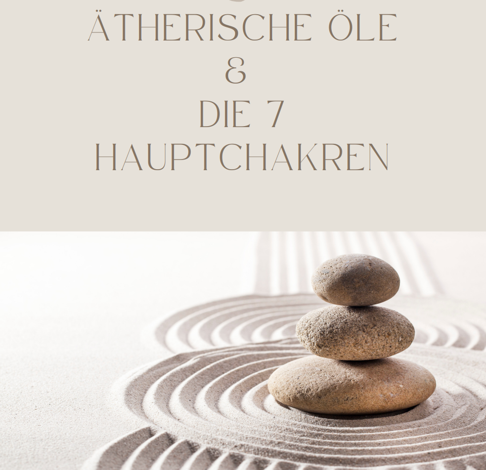 Chakren und ätherische Öle