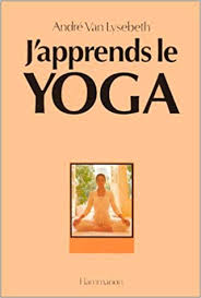 J'apprends le yoga