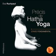 Hatha Yoga tempéré stade fondamental