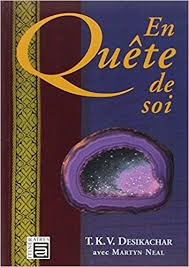 La quête de soi - désikachar