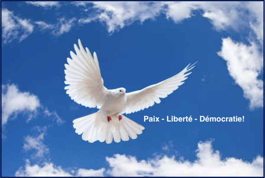 Image: Notre Alliance globale pour la paix! - Notre Maison Commune Européenne! - Notre Europe en paix, liberté et prospérité!